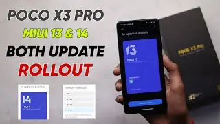 POCO X3 PRO MIUI 14.0.1.0 UPDATE & MIUI 13.0.5.0 ROLLOUT ⚡⚡