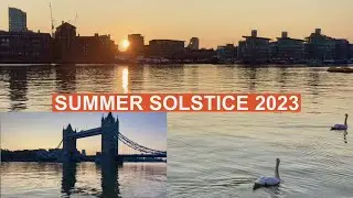 Summer Solstice 2023 || Sunrise Live From London || Tower Bridge