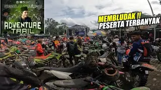 PESERTA BAKSOS TERBANYAK !! SABILU TAUBAH TRAIL ADVENTURE #END 