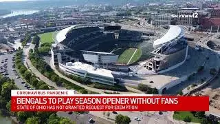 Bengals announce no fans allowed for Sept. 13 opener