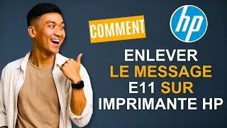 Erreur 11 imprimante HP comment enlever le message e11 sur imprimante HP