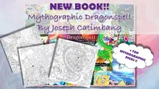 NEW BOOK!! MYTHOGRAPHIC DRAGONSPELL | + TOP PICKS from Mythographic books | Adult Colouring