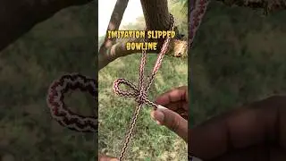 IMITATION SLIPPED BOWLINE KNOT 💡