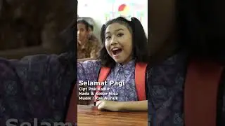 #selamatpagi #laguanakindonesia #pakkasur #kaknunuk #gnpkids #gnpmusic #laguanak #shorts #sekolah