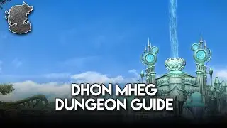 Dhon Mheg Dungeon Guide | FFXIV