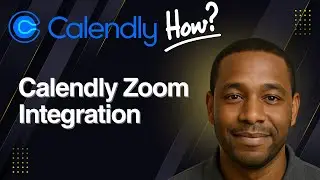Интеграция Calendly Zoom (пошаговое руководство 2025)