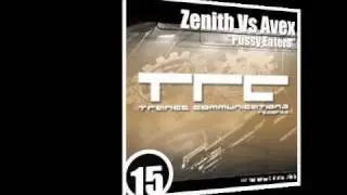 Zenith Vs Avex - Pussy Eaters (Club Version)