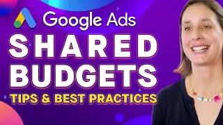 Google Ads Shared Budget: How and When is The Best Time To Use Them