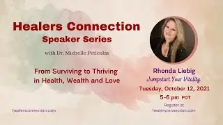 Healers Connection - Jumpstart Your Vitality with Rhonda Liebig