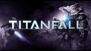 Titanfall Tuesday's: (Xbox One Gameplay) 9/16/2014