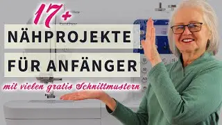 17+ super einfache N&auml;hideen f&uuml;r Anf&auml;nger mit vielen gratis Schnittmustern