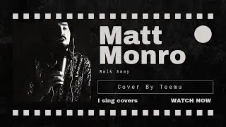 Walk Away- (Matt Monro) live cover by Teemu