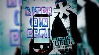 ✦XLOWWELY - B!tCH (O)N CAM! | prod. by OMAT Beatz✦