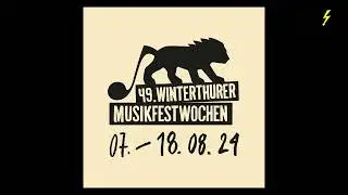 49  WINTERTHURER MUSIKFESTWOCHE   RADIO TOP Produktion 2024