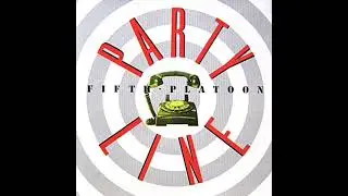 Fifth Platoon - Party Line (Extended Instrumental)