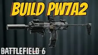 BF6 : MON SUPER BUILD PW7