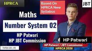 Maths 18 || Number System 02 || HP Patwari & HP JBT Commission 2026 (HPRCA New Syllabus)