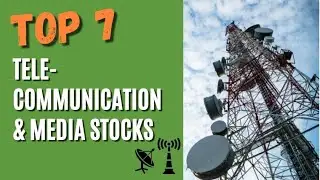 #Top7 Telecommunication and Media Sector Stocks #bursamalaysia #Axiata #Maxis #Digi #TM #TIME