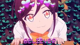 Osananajimi ga Zettai ni Makenai Love Comedy「AMV」- Believer