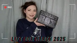Unboxing Lift Box March 2025