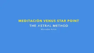 MEDITACI&Oacute;N VENUS STAR POINT