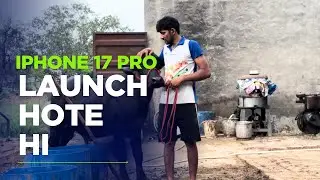 iPhone 17 Pro Launch Hote hi awega Full Tyari h💥
