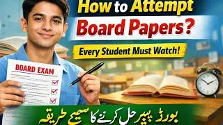 How to Attempt Board Papers in 15 Minutes | Smart Strategy for Students