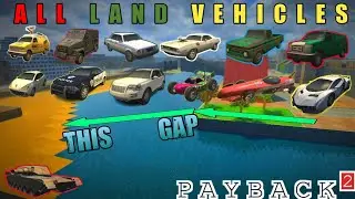 PAYBACK 2 WHICH LAND VEHICLE CAN CROSS TO THE RIVER & LAND ON BEACH?