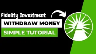 How to Withdraw Money From Fidelity Investments !! Withdraw Money from Fidelity 2023