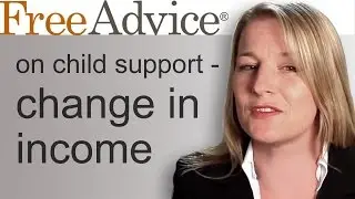 Child Support Change in Income
