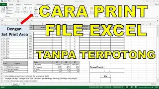 Cara Print File Excel Tanpa Terpotong dengan Set Print Area