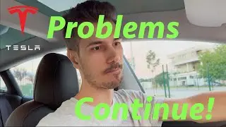 Tesla problems (I been in service 8 times in a 1 year!) 🤦🏻&zwj;♂️
