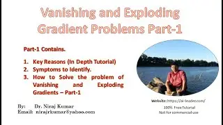 Vanishing and Exploding Gradient Problems Part-1