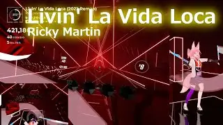 [BeatSaber]  Livin' La Vida Loca - Ricky Martin ; EXPERT playthrough