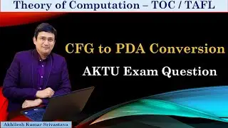 CFG to PDA Conversion - AKTU Exam question - Example 3