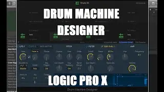 How To Use Drum Machine Designer in Logic Pro X 10.5 w/ Akai MPK Mini Mk3 | Nefertiti Gold