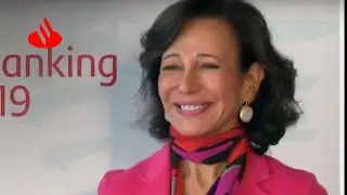 Ana Bot&iacute;n  | Santander International Banking Conference 2019