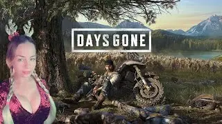 Days Gone | стрим 4