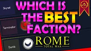 Rome Total War - The Best A.I. Faction?