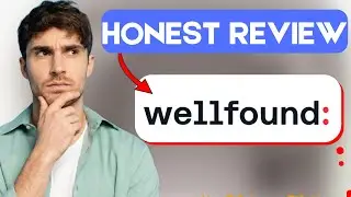 Wellfound Remote Jobs Review &mdash; Real Jobs or Just Listings?