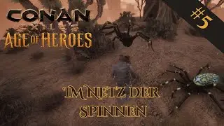 Der Kampf ums &uuml;berleben im Netz des Todes 🛖 Let&rsquo;s Play Conan Exiles: Age of Heroes 2025 #5