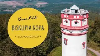 Korona Polski: Biskupia Kopa - najwyższy szczyt województwa opolskiego