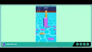 A Comprehensive Guide to the Bridge Water Rush Game