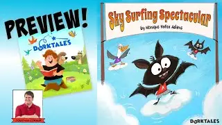 Preview &ldquo;Sky Surfing Spectacular&rdquo; Silly SEL Stories for Kids  | Dorktales Storytime #podcastpreview