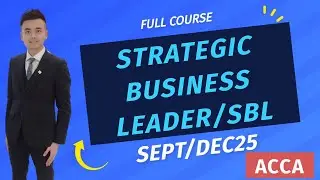 ACCA Strategic Business Leader SBL Sept/Dec 2025 Course (Pass Guarantee)