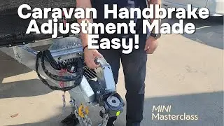 How to Adjust Your Caravan Handbrake (Step-by-Step Guide)