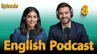 Fluent English Made Easy | Speak Naturally & Confidently | English Fluent Flow Podcast