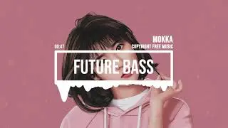 (No Copyright Music) Future Bass [San Holo Type] by MokkaMusic / What Do You Need