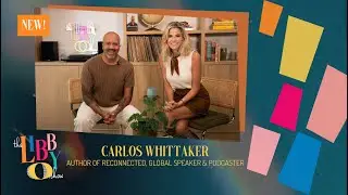 Get Reconnected in Life with Carlos Whittaker