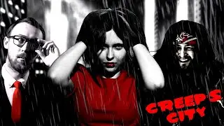 CREEP'S CITY | ГОРОД КРИПОВ